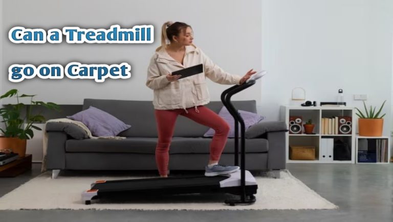 Can a Treadmill Go on Carpet